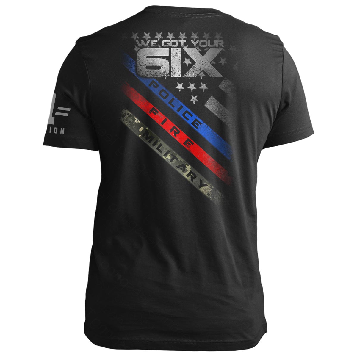 Police Fire Military: We Got Your Six