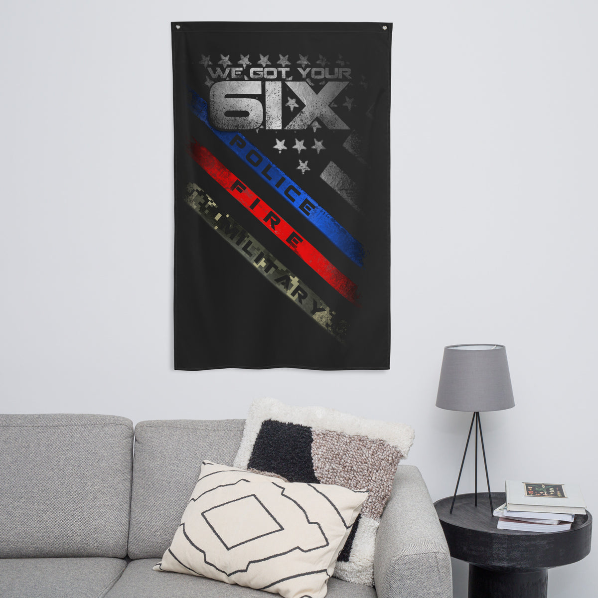 Police Fire Military: We Got Your Six Wall Flag