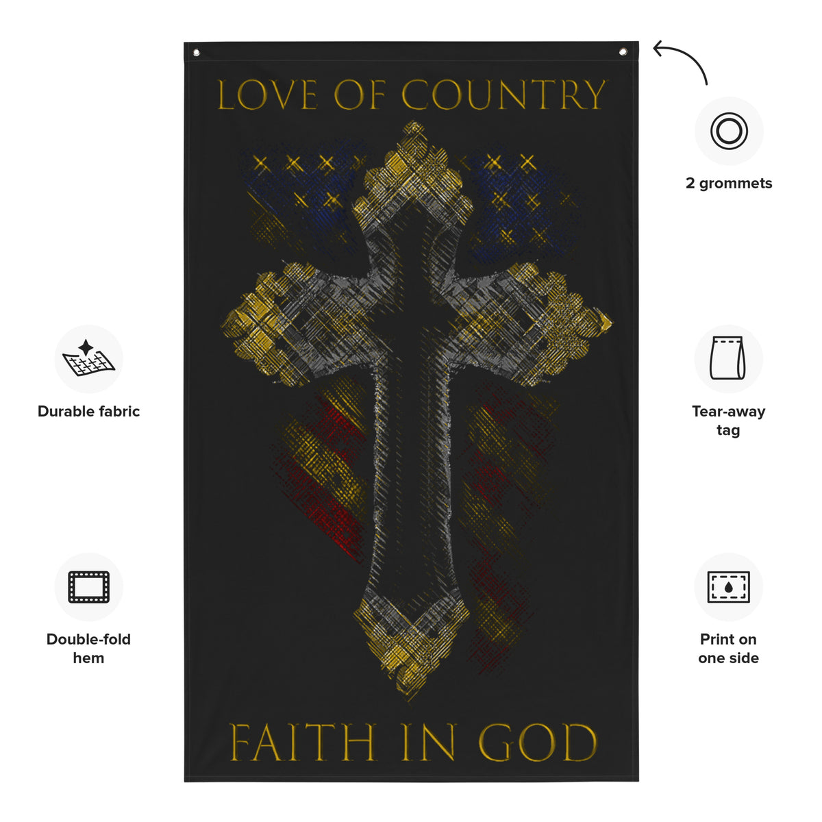 Love of Country, Faith in God Wall Flag