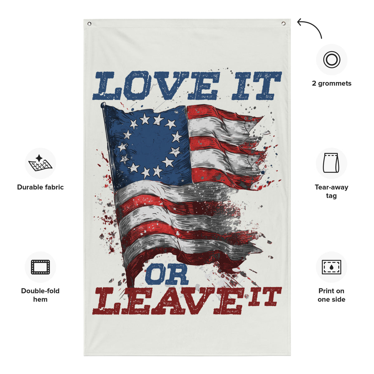 America: Love it or Leave it Wall Flag