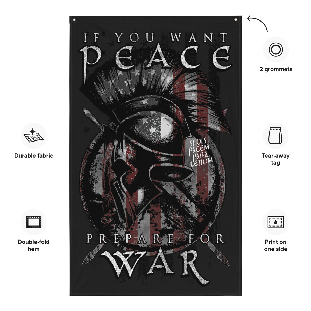 If You Want Peace, Prepare For War Wall Flag