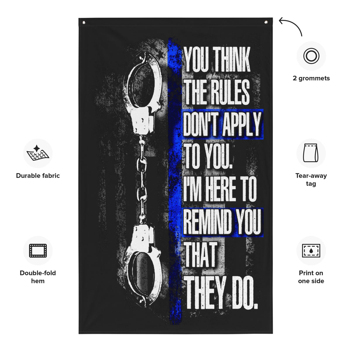 Thin Blue Line: Rules Wall Flag