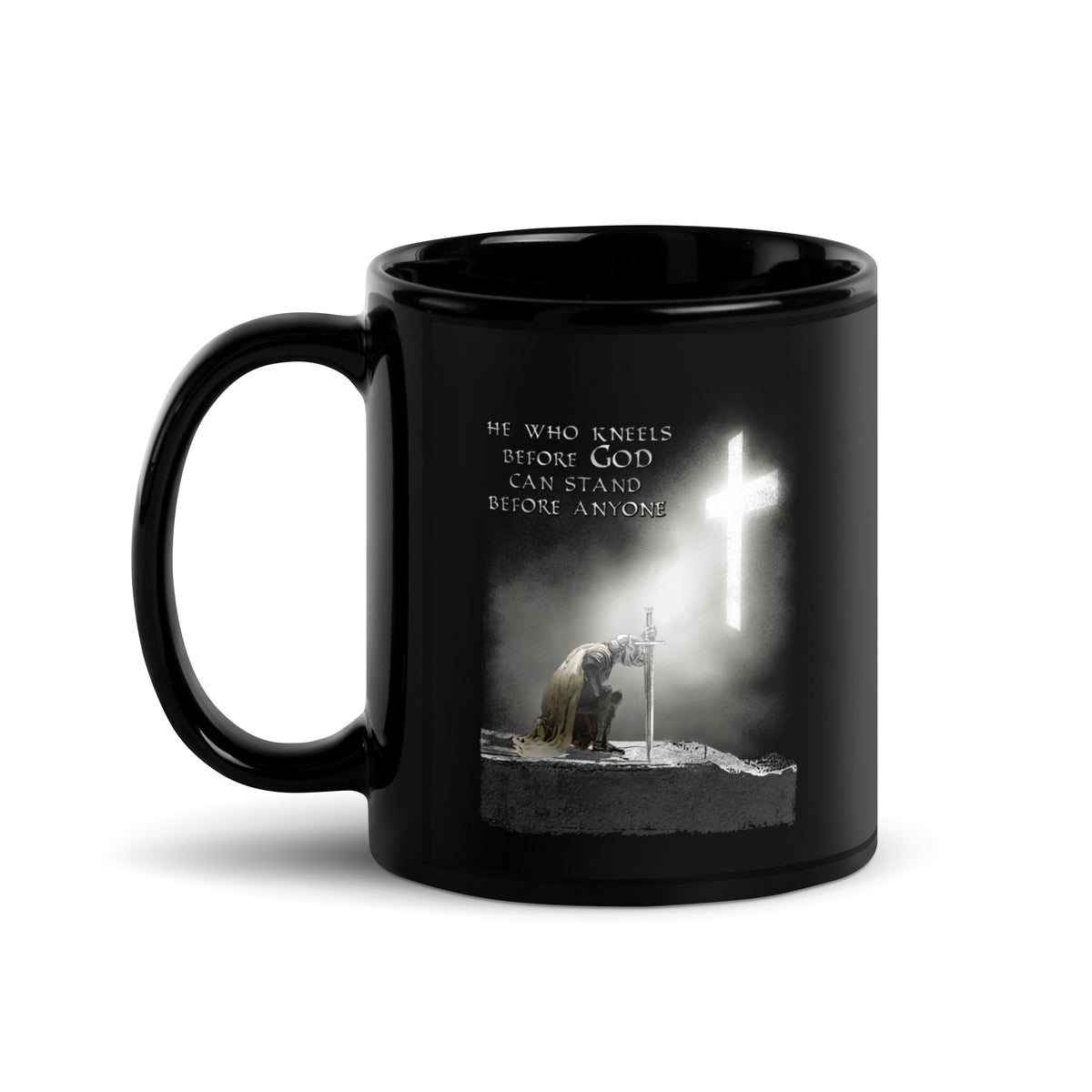 Kneel Before God. Stand Before Anyone Mug