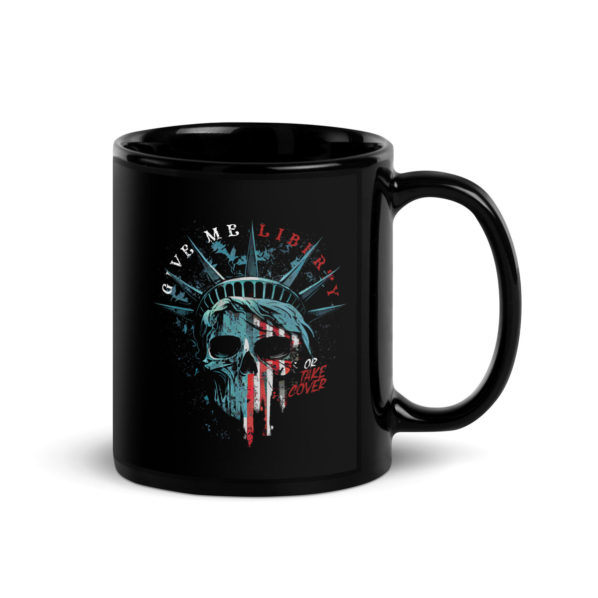Give Me Liberty or Take Cover Mug