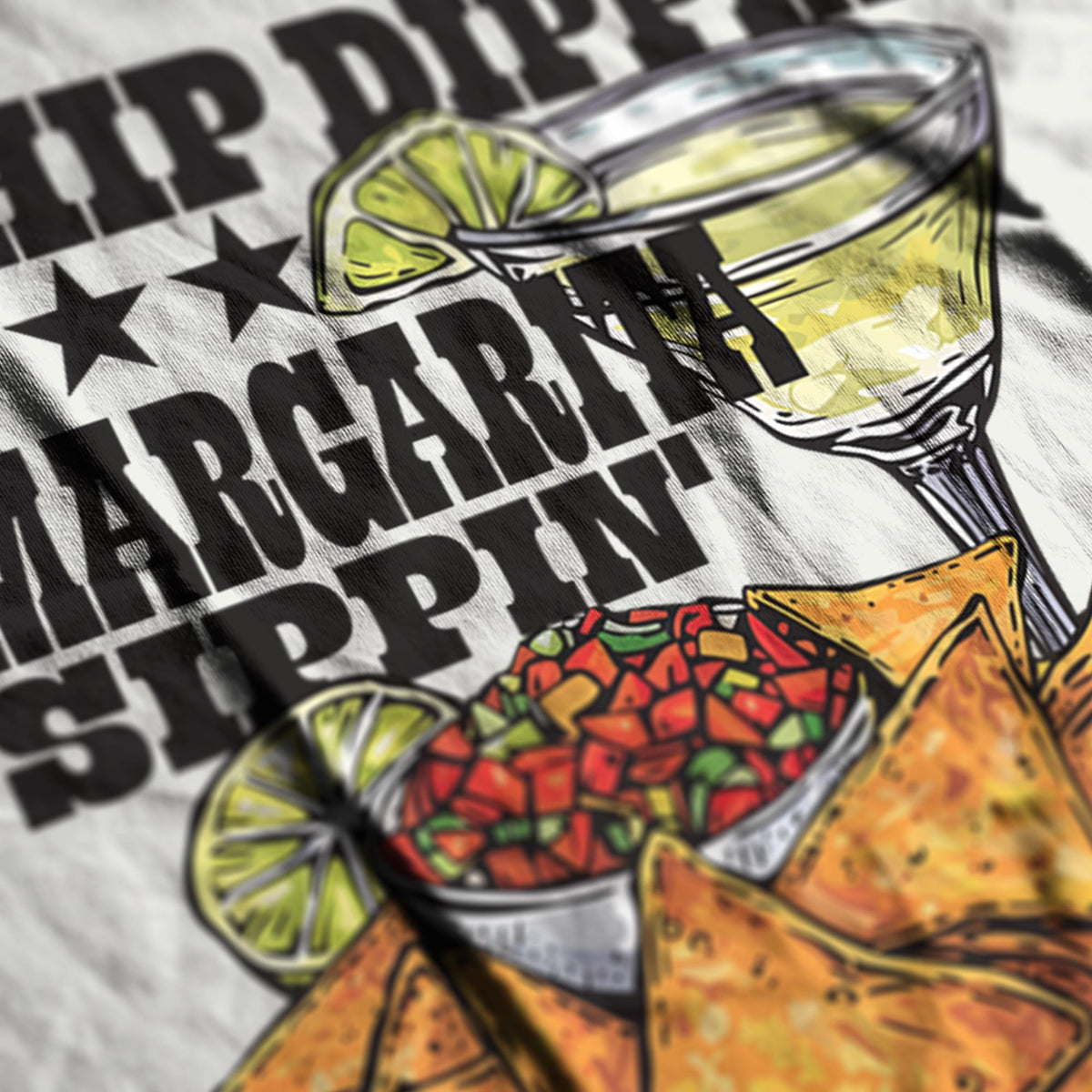 Chip Dippin&#39; Margarita Sippin&#39;