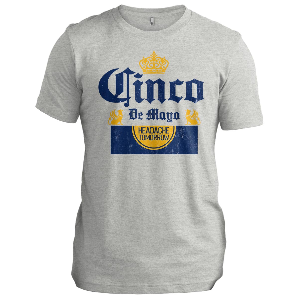 Cinco de Mayo Headache Tomorrow