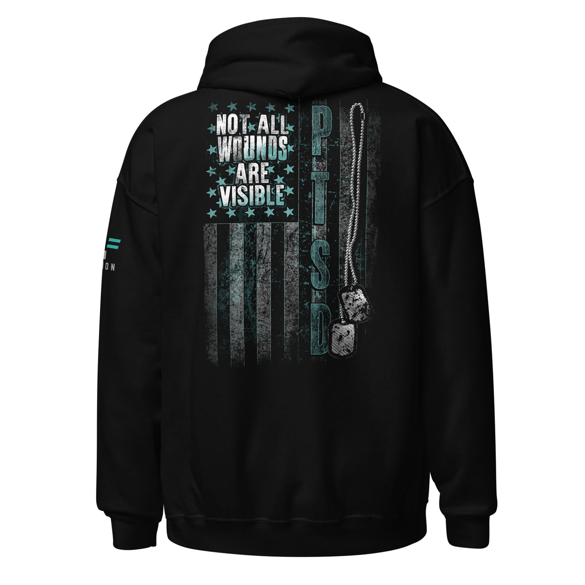 PTSD: Not All Wounds Are Visible Hoodie