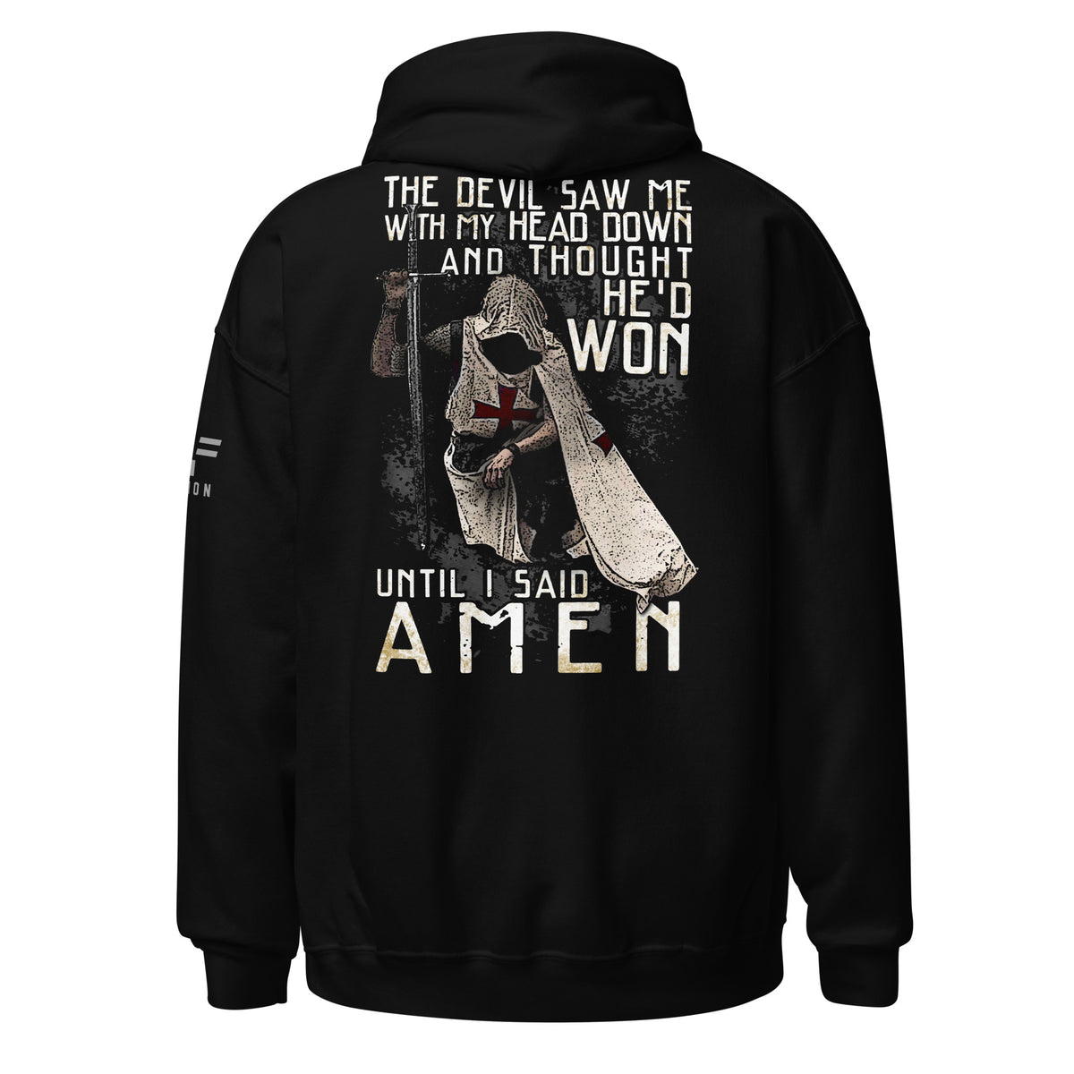 Until I said AMEN Hoodie