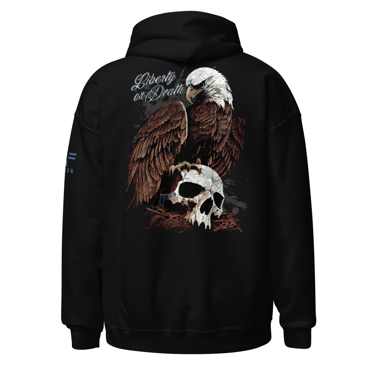 Liberty or Death Eagle Hoodie