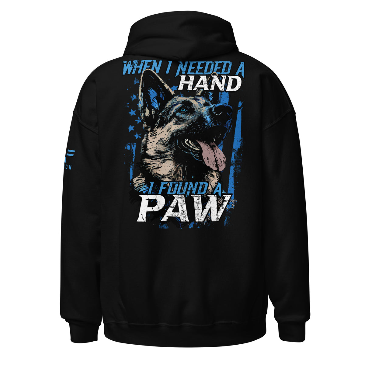 Needed a Hand. Found a Paw. Hoodie