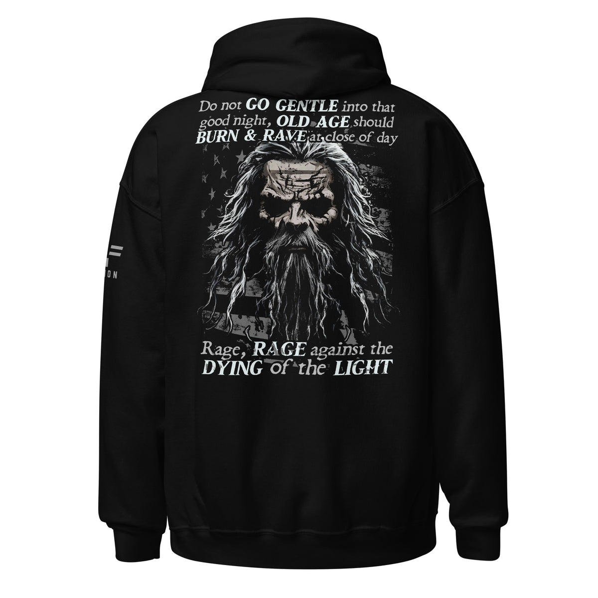 Do Not Go Gentle Hoodie