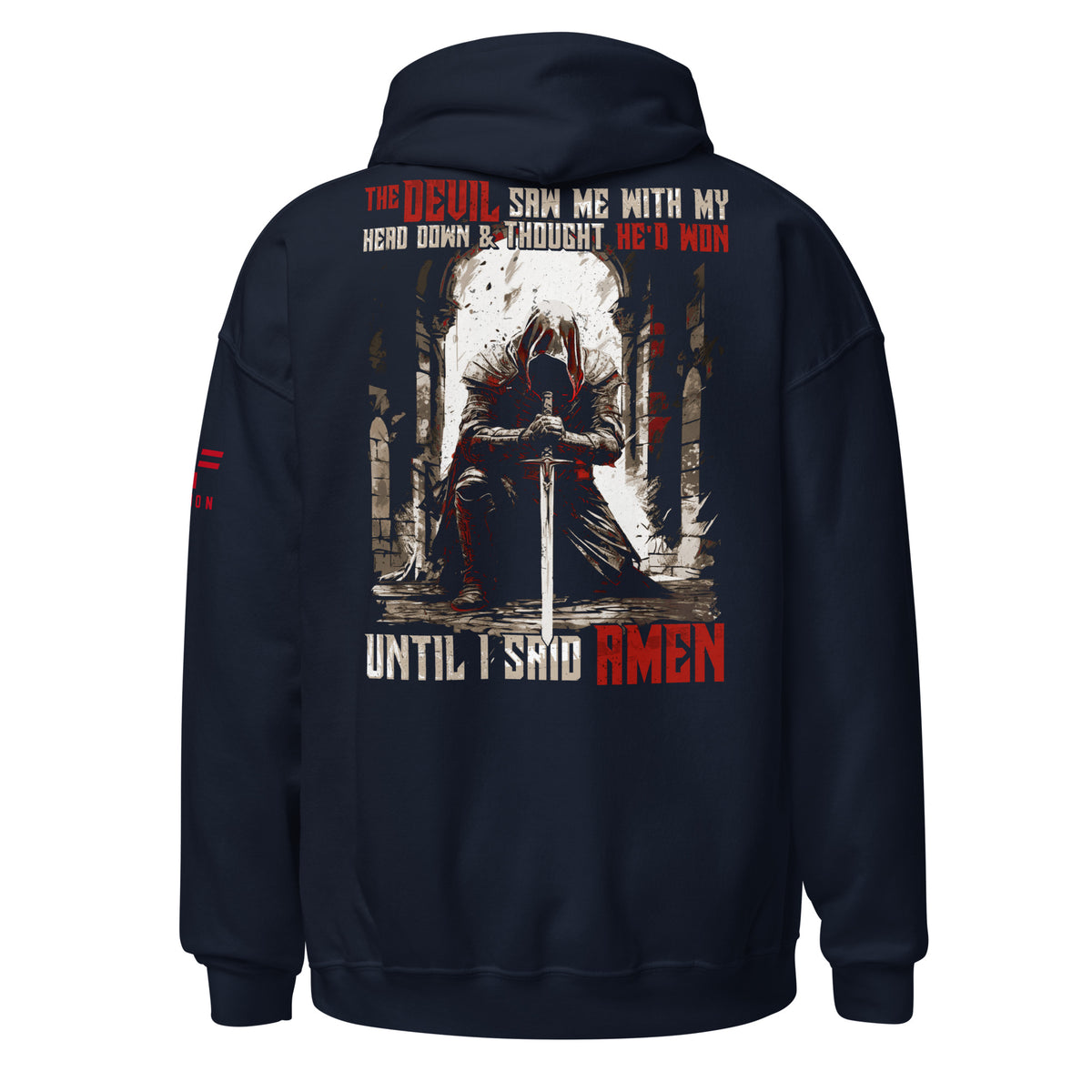 Until I said Amen 2.0 Hoodie