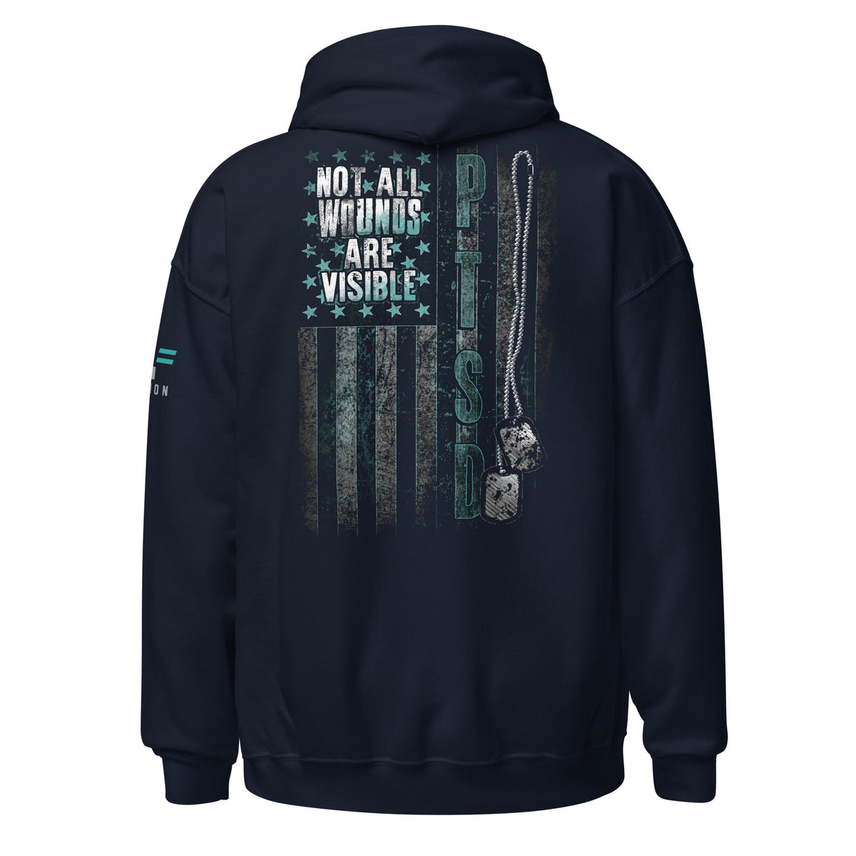 PTSD: Not All Wounds Are Visible Hoodie