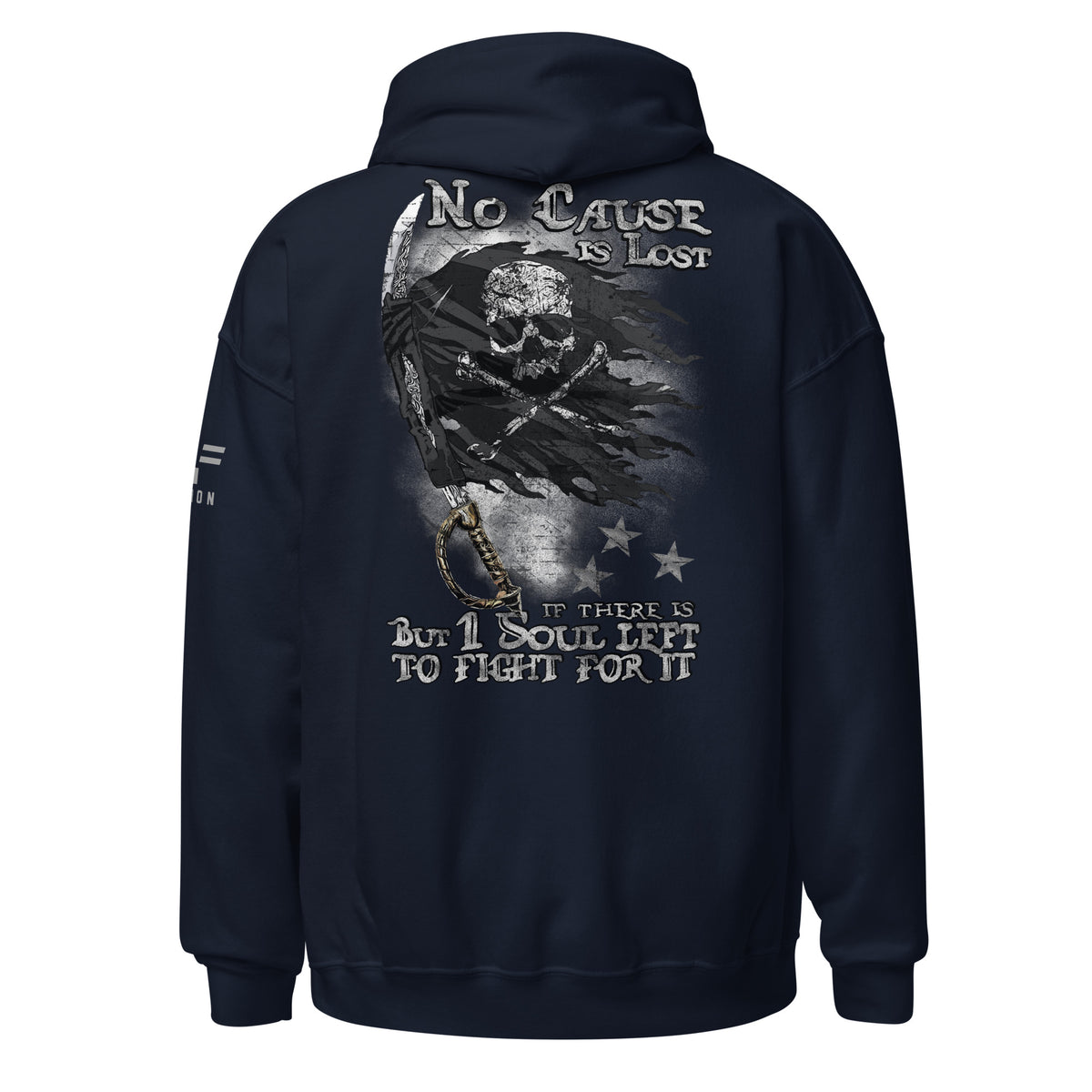 No Cause is Lost Hoodie