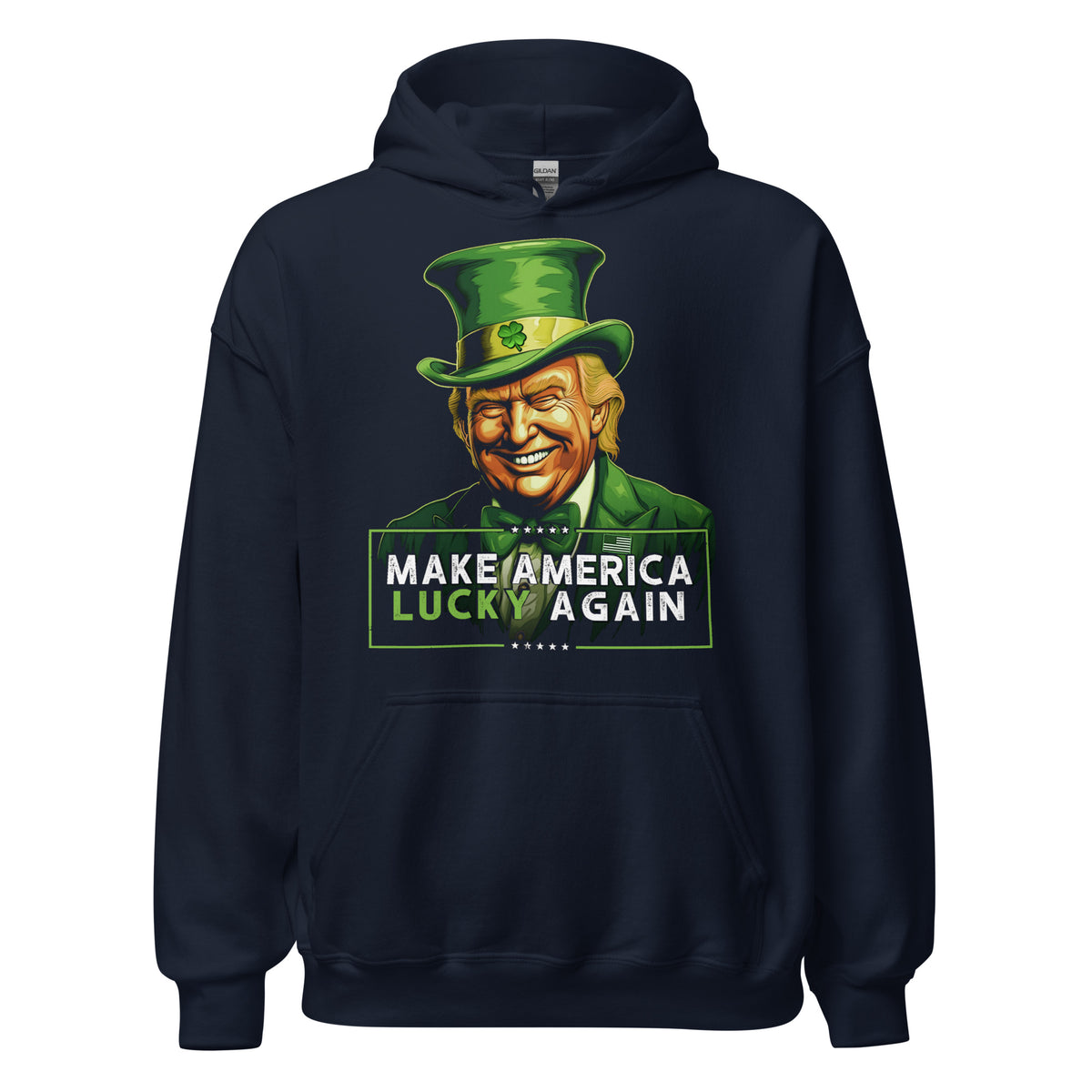 Make America Lucky Again Hoodie