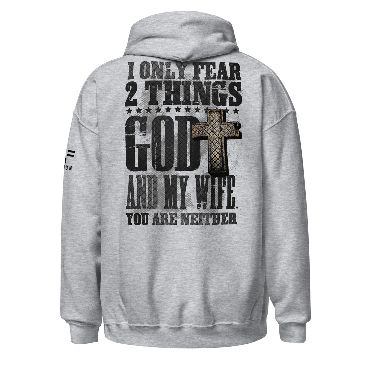 I Fear God and My Wife: Light Hoodie