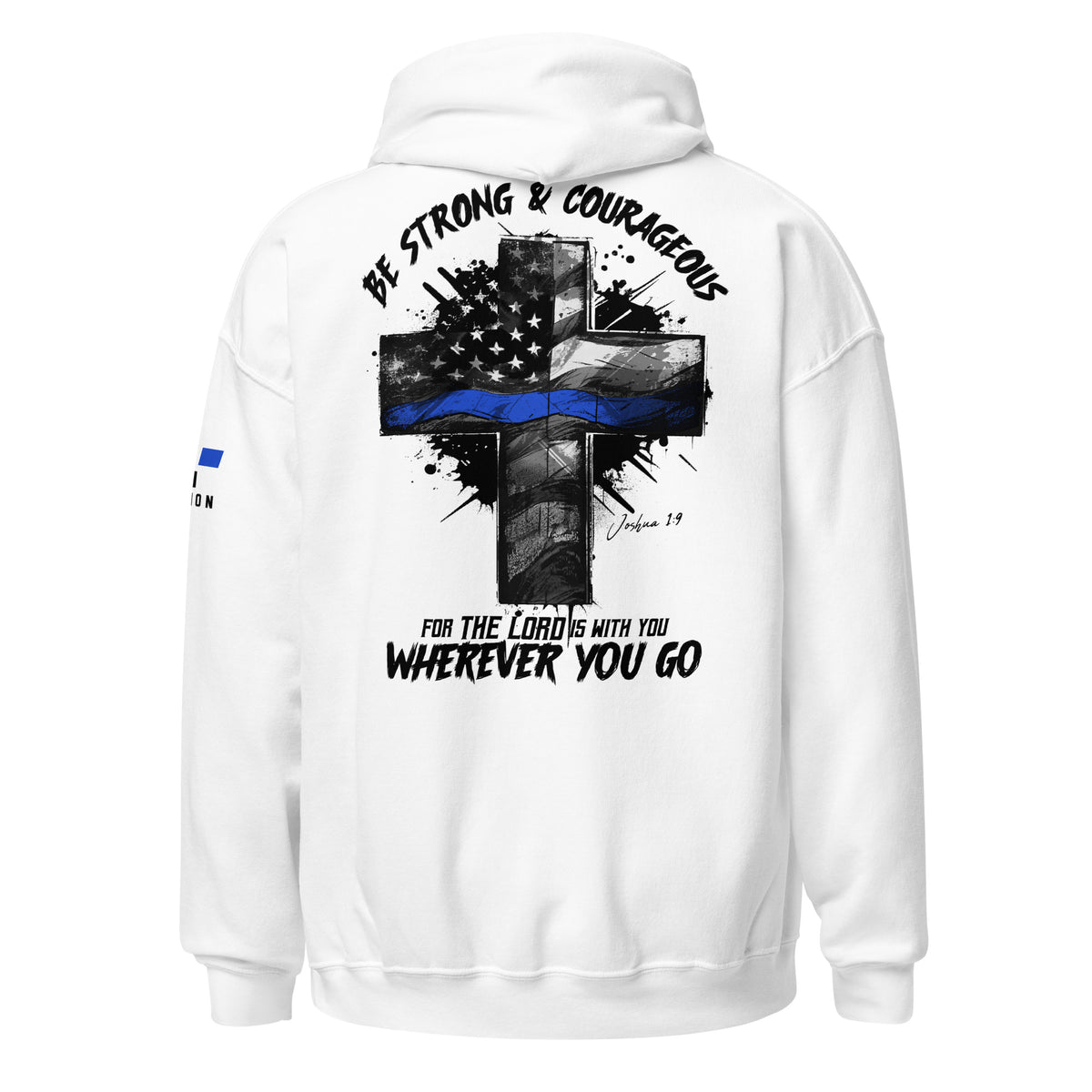 Police: Strong &amp; Courageous Hoodie