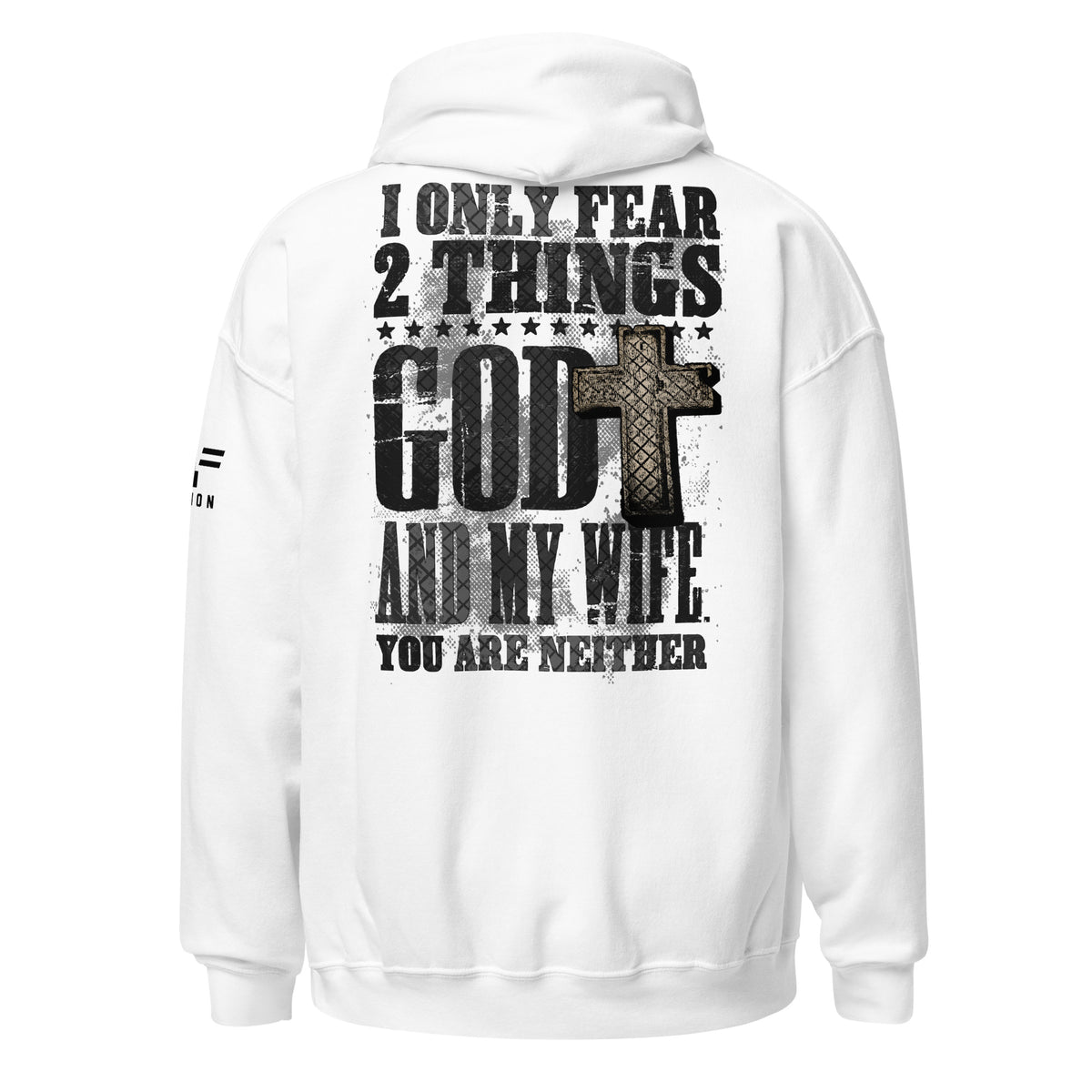 I Fear God and My Wife: Light Hoodie