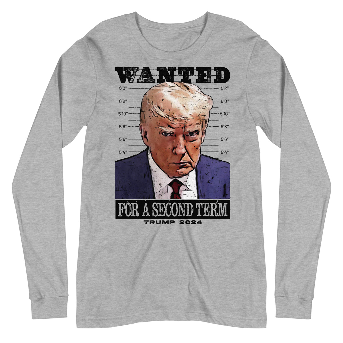Trump 2024: WANTED Long Sleeve