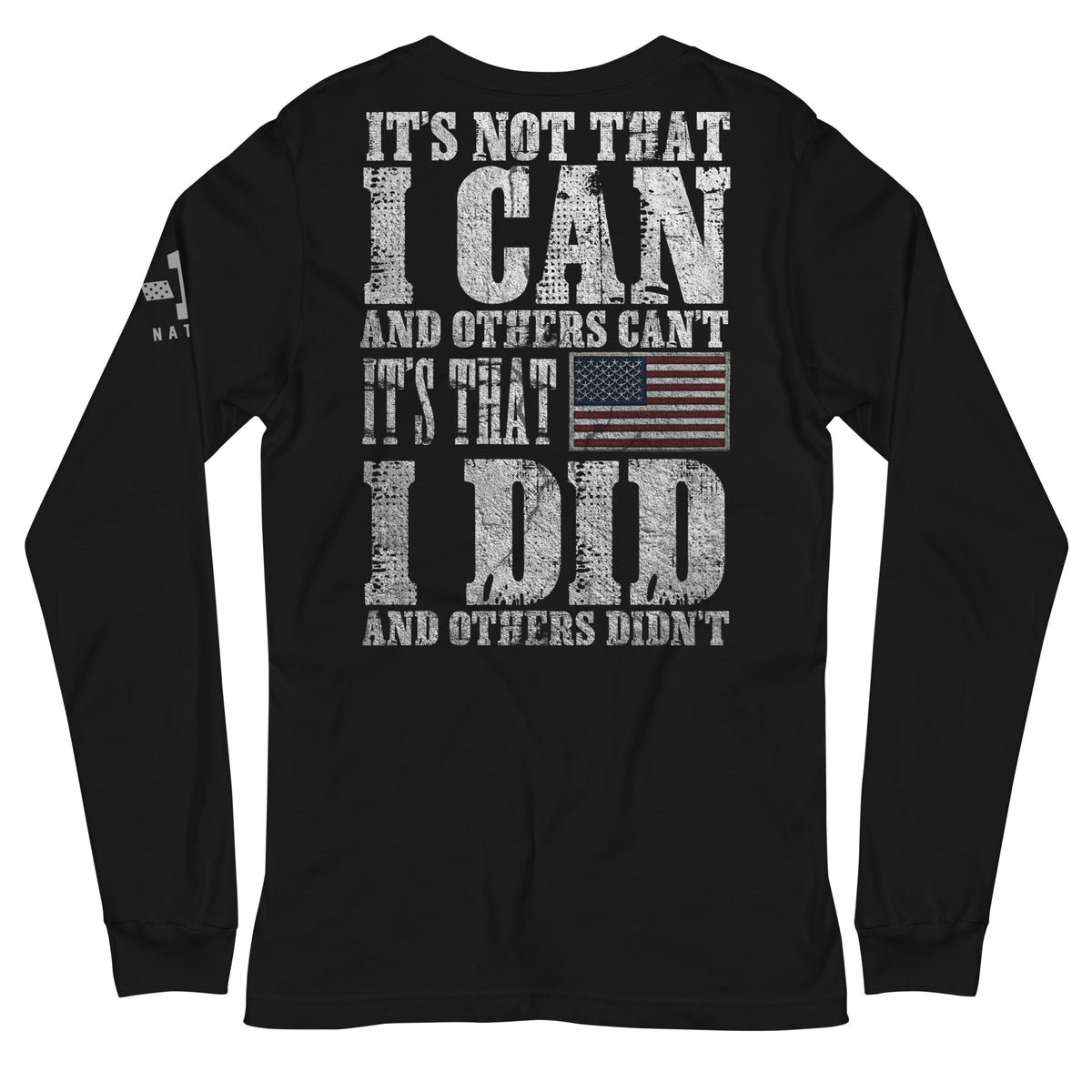 I Can. I Did Long Sleeve