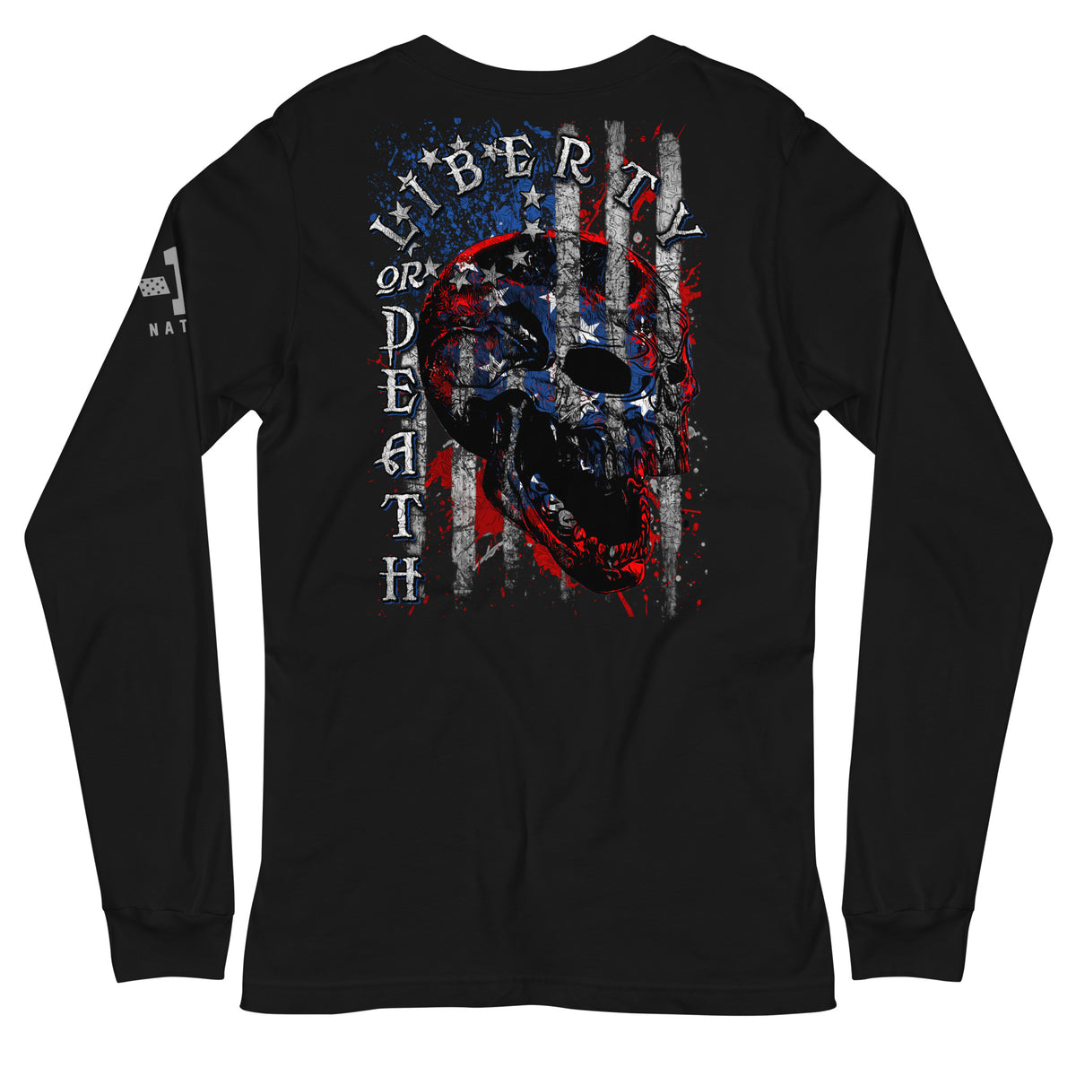 Liberty or Death Long Sleeve
