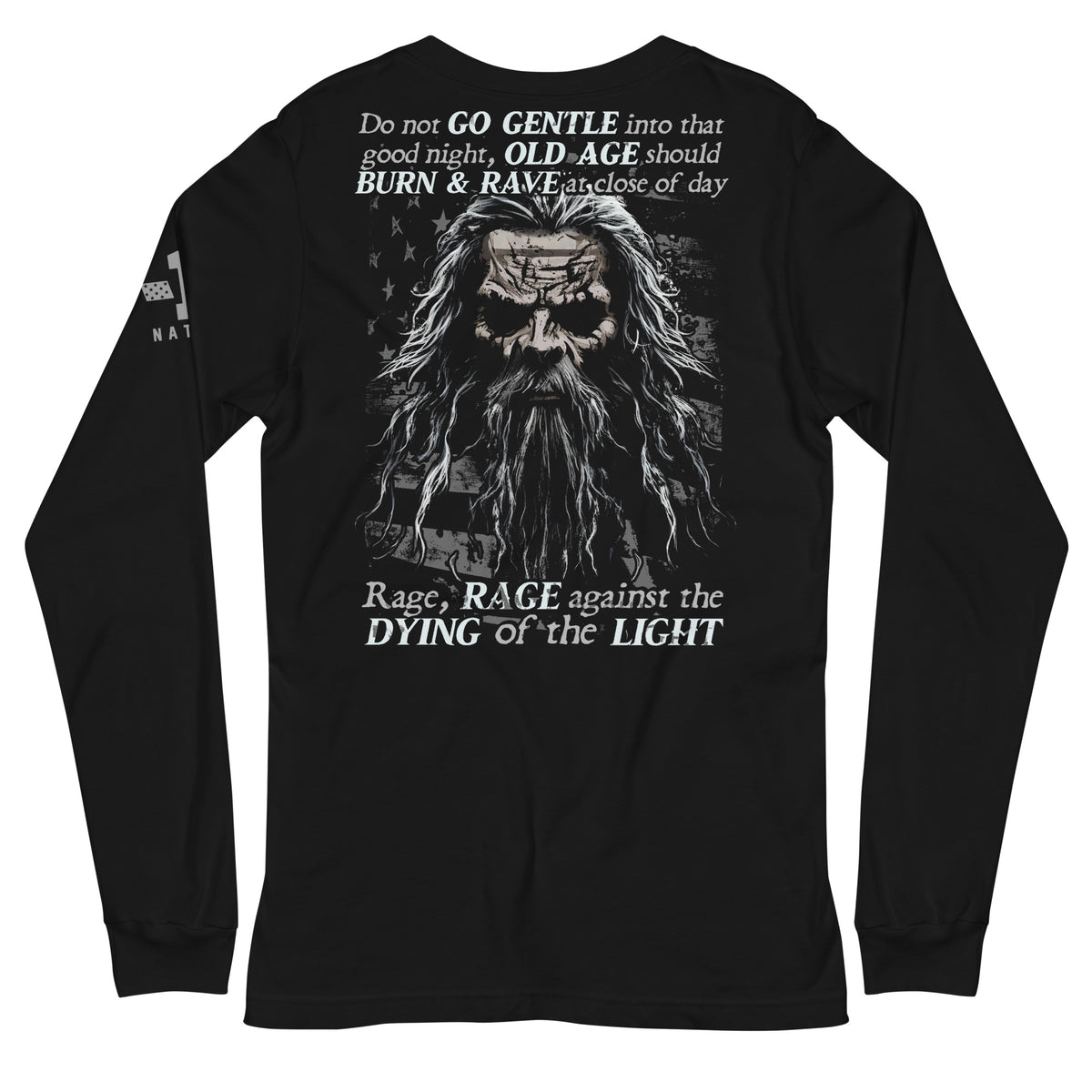 Do Not Go Gentle Long Sleeve