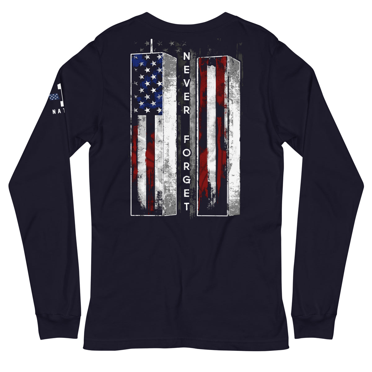 September 11th - NEVER FORGET Long Sleeve