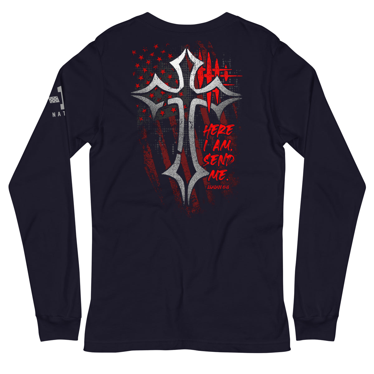 Isaiah 6:8 Here I Am, Send Me. Long Sleeve