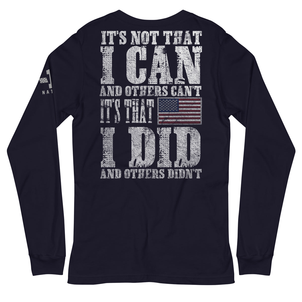 I Can. I Did Long Sleeve