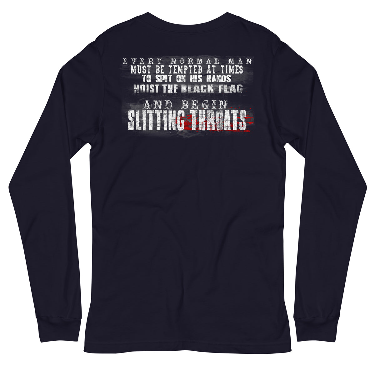 Hoist The Black Flag Long Sleeve