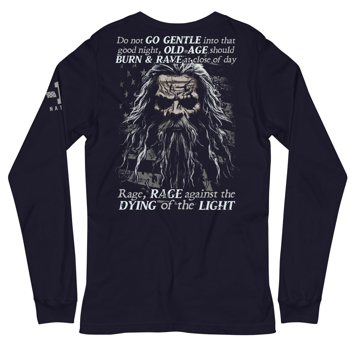 Do Not Go Gentle Long Sleeve
