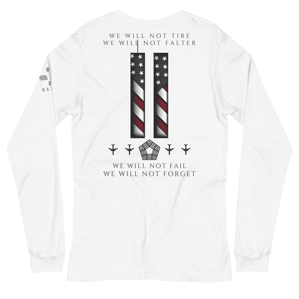 911: We Will Not Falter Long Sleeve