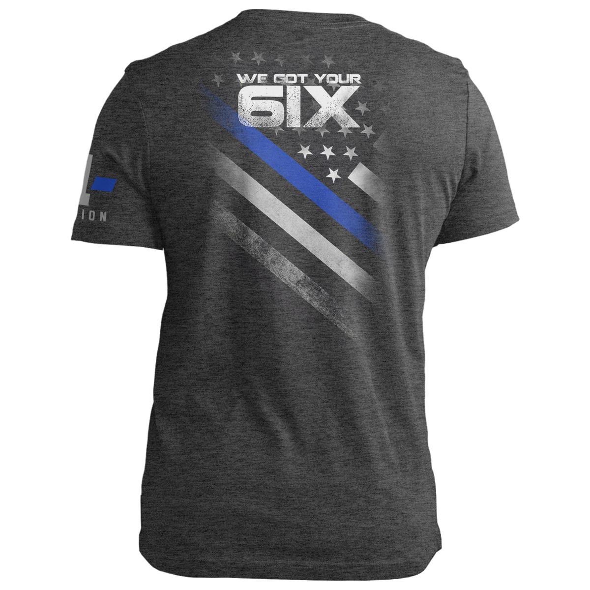 Thin Blue Line: We got your Six