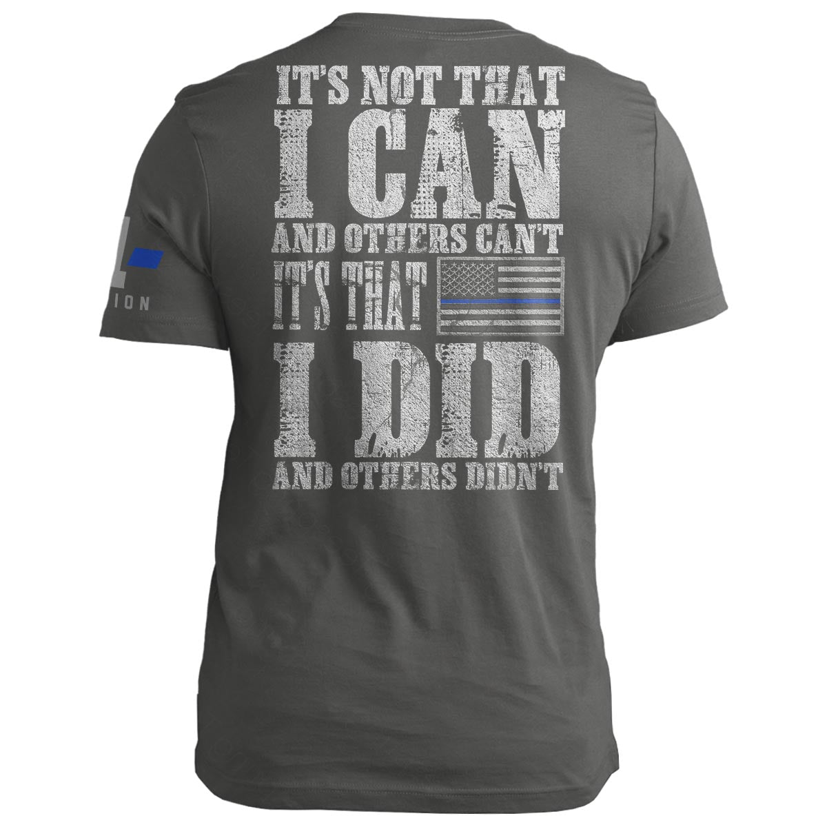 Thin Blue Line: I Can. I Did