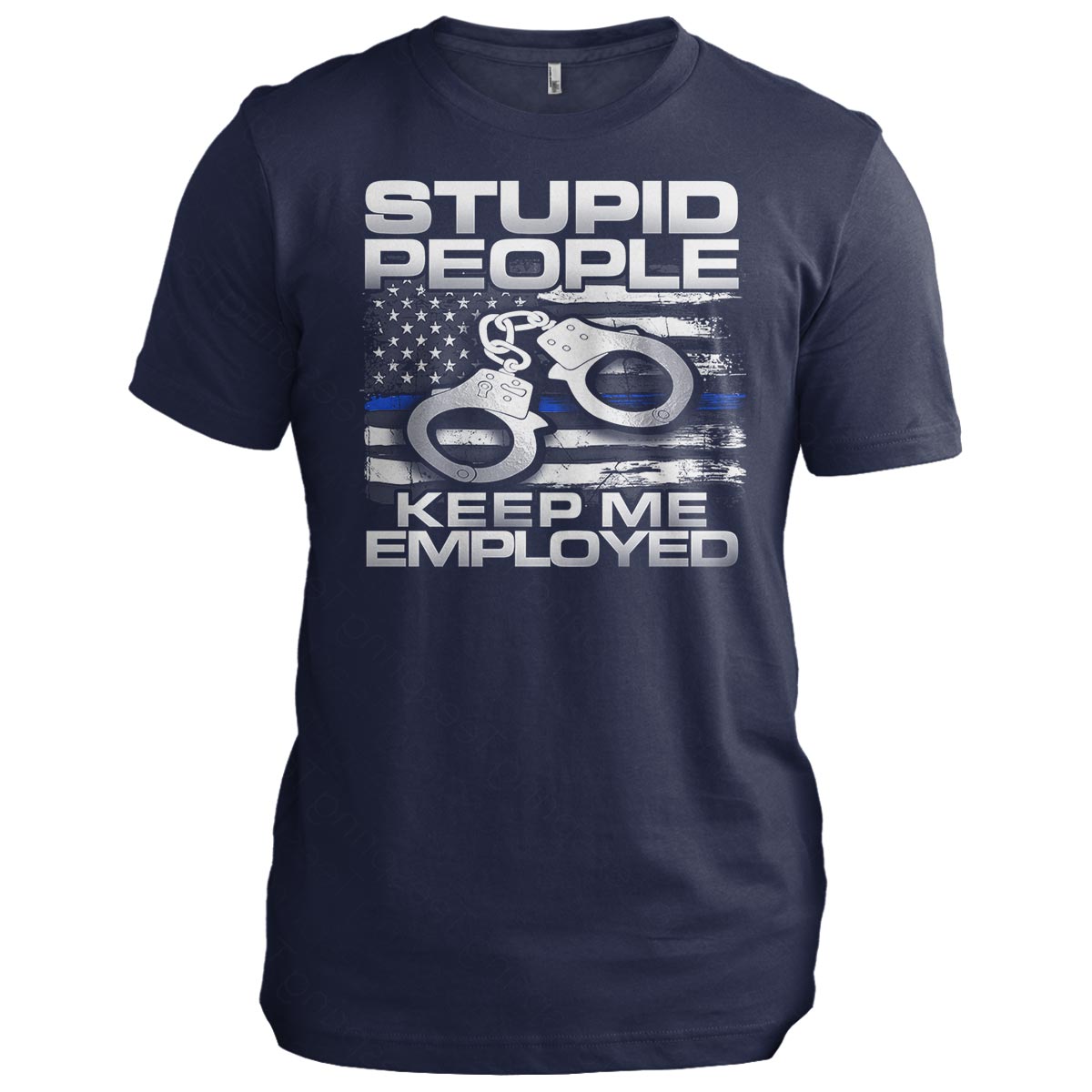 Police: Stupid People Keep Me Employed