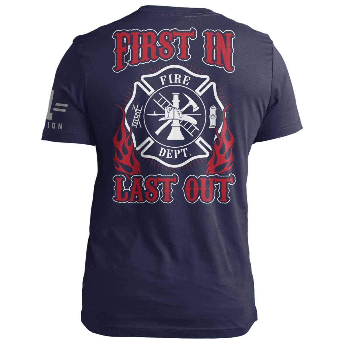 Firefighters - First in Last out