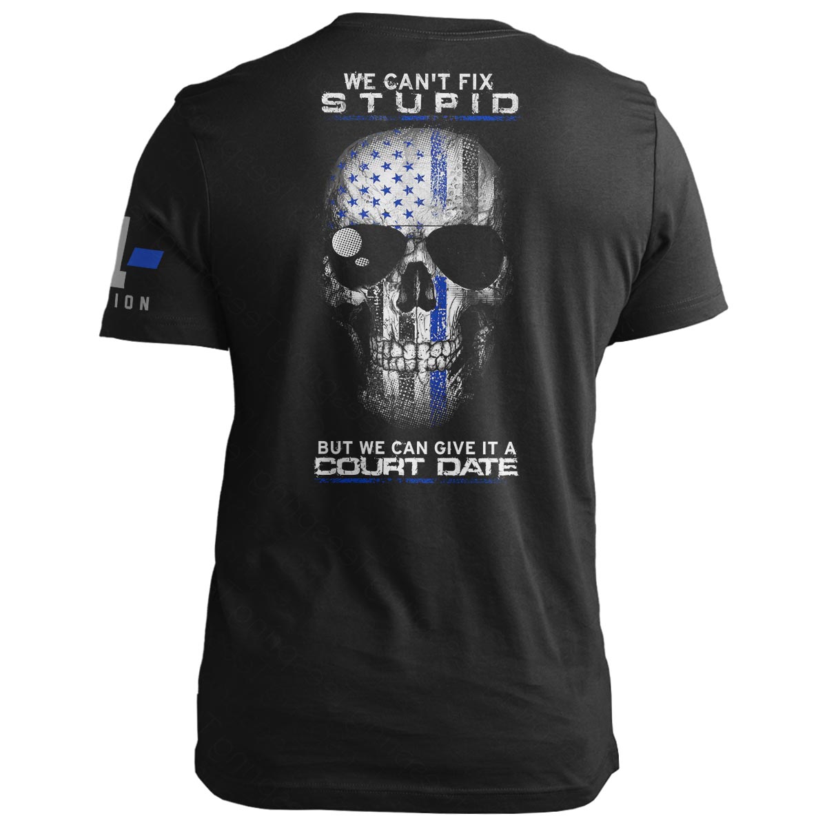 Thin Blue Line Can&#39;t Fix Stupid