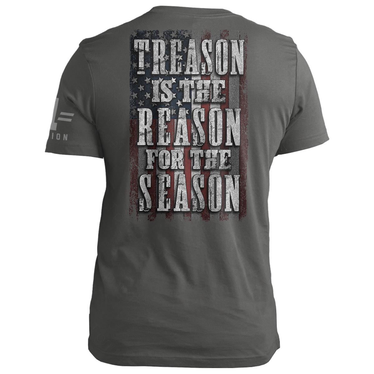 TREASON is the REASON for the SEASON