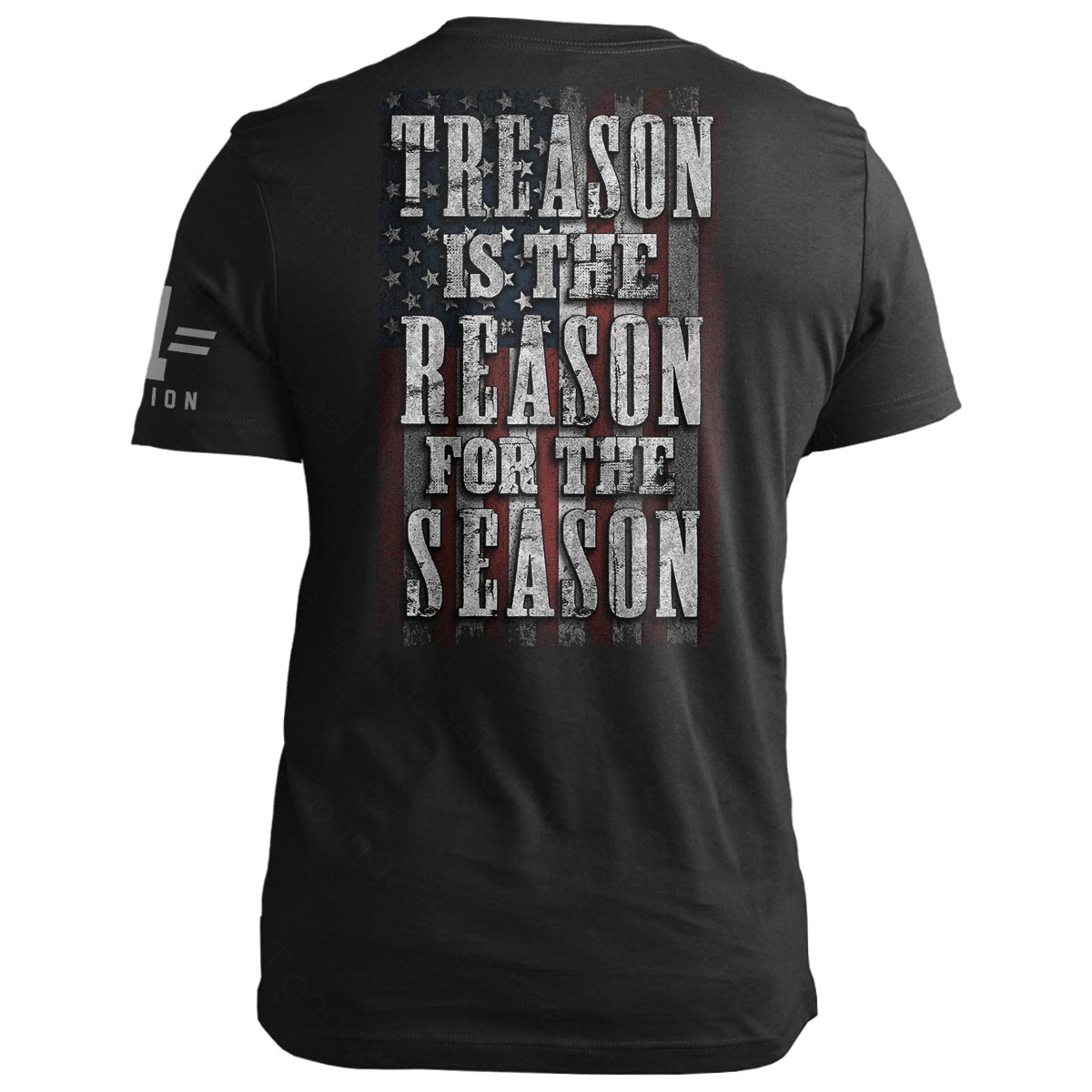 TREASON is the REASON for the SEASON