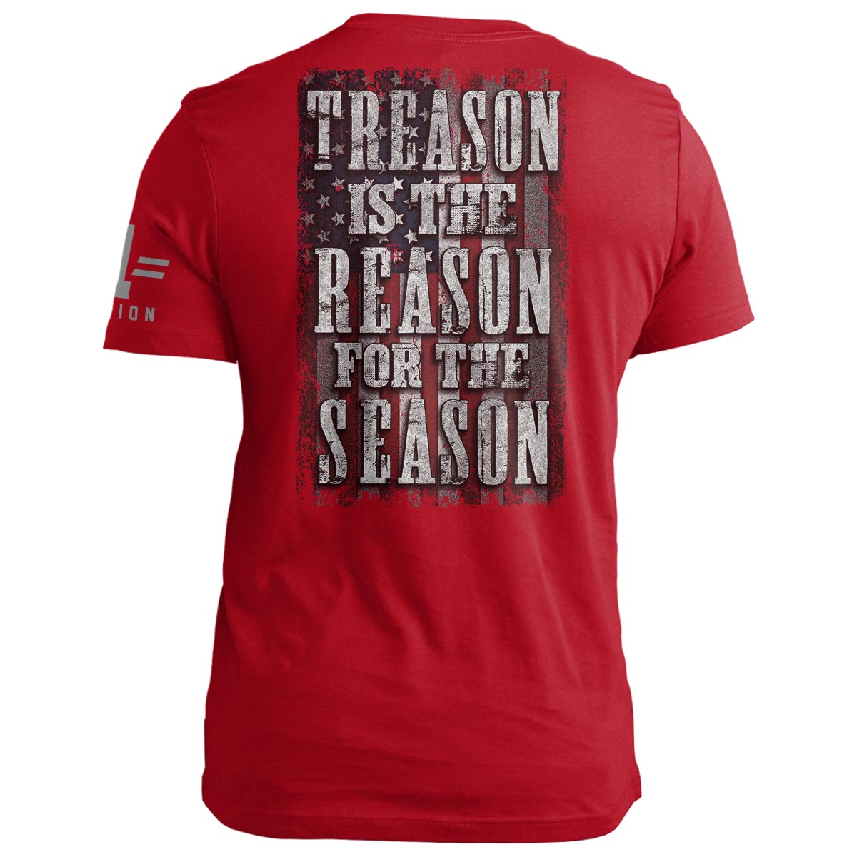 TREASON is the REASON for the SEASON