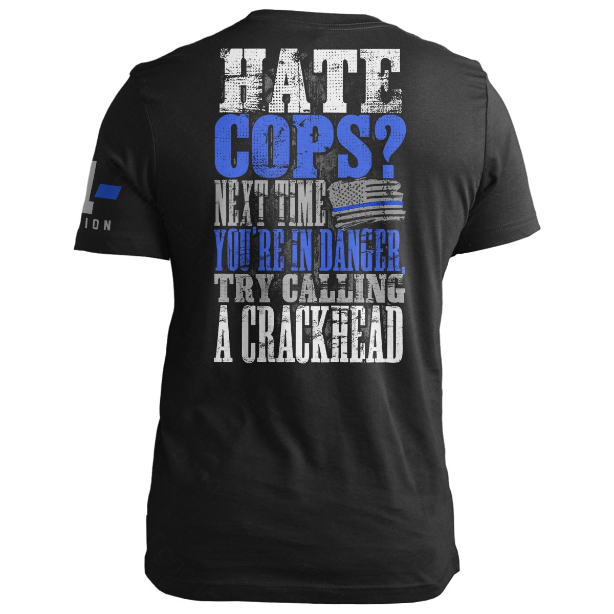 Hate Cops? Call a Crackhead